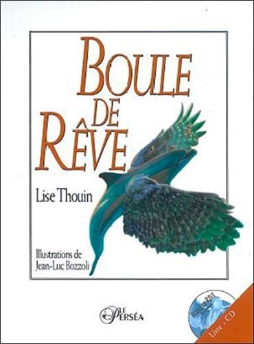 boule de rêve