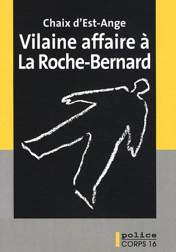 Vilaine affaire à La Roche-Bernard