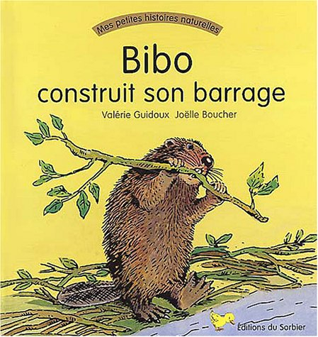Bibo construit son barrage
