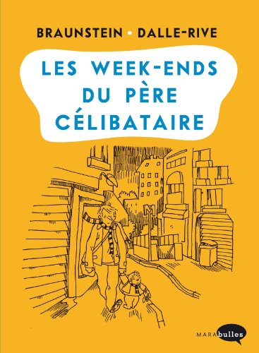Les week-ends du père célibataire