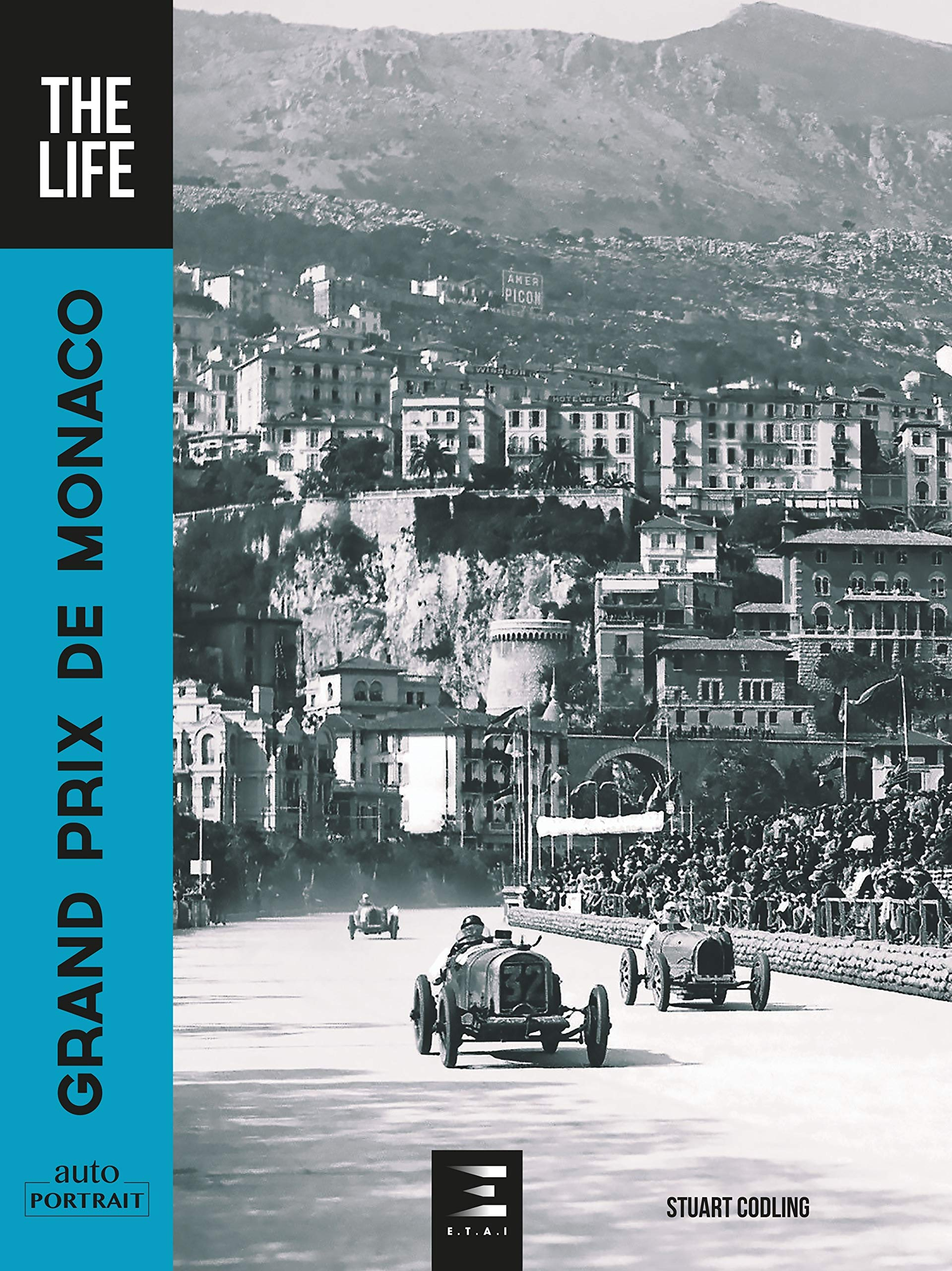Grand Prix de Monaco, the life
