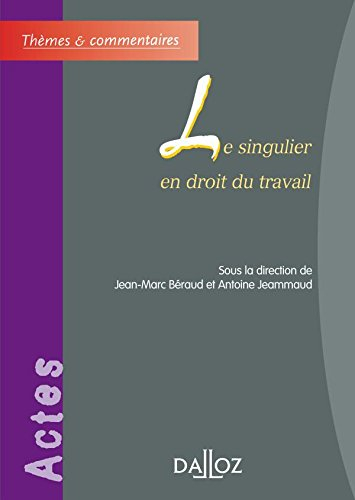 Le singulier en droit du travail
