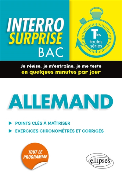 Allemand terminales toutes séries : points clés à maîtriser, exercices chronométrés et corrigés