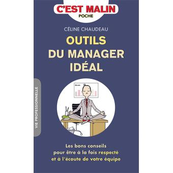 Outils du manager idéal : les bons conseils pour être à la fois respecté et à l'écoute de votre équi
