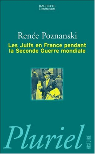 Les Juifs en France pendant la Seconde Guerre mondiale