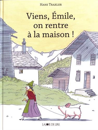 Viens, Emile, on rentre à la maison !