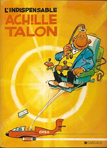l'indispensable achille talon
