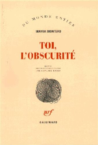 Toi, l'obscurité