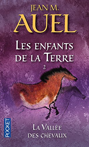 Les enfants de la Terre. Vol. 2. La vallée des chevaux