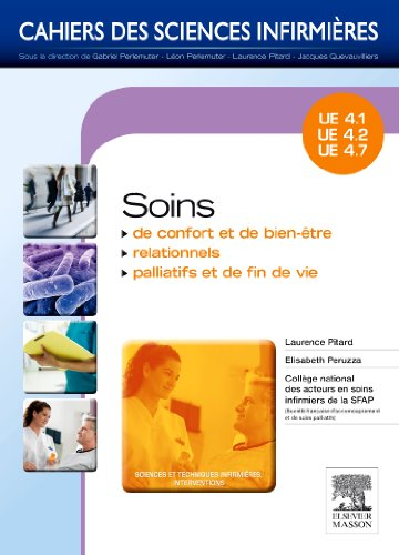 Soin de confort et de bien-être, soins relationnels, soins palliatifs et de fin de vie : UE 4.1, 4.2