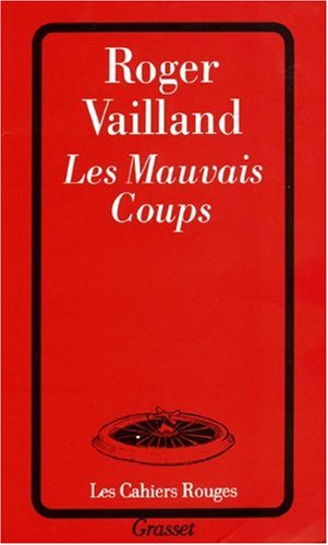 Les Mauvais coups
