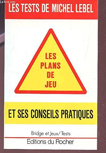 les plans de jeu