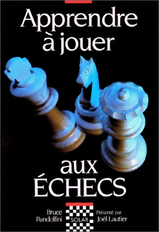Apprendre à jouer aux échecs