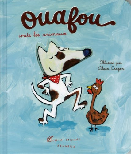 Ouafou imite les animaux
