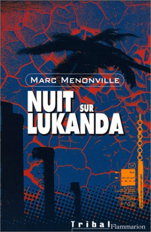 Nuit sur Lukanda