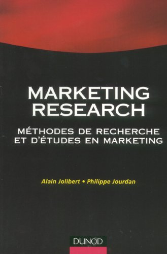 Marketing research : méthodes de recherche et d'études en marketing