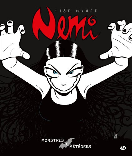 Nemi. Vol. 2. Monstres & météores