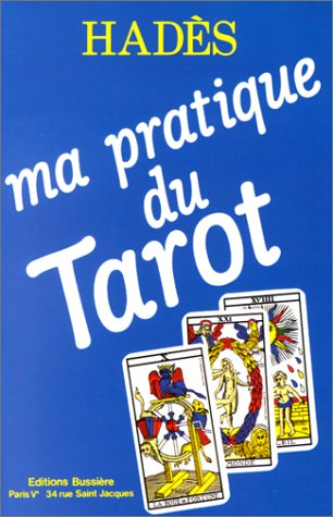 ma pratique du tarot