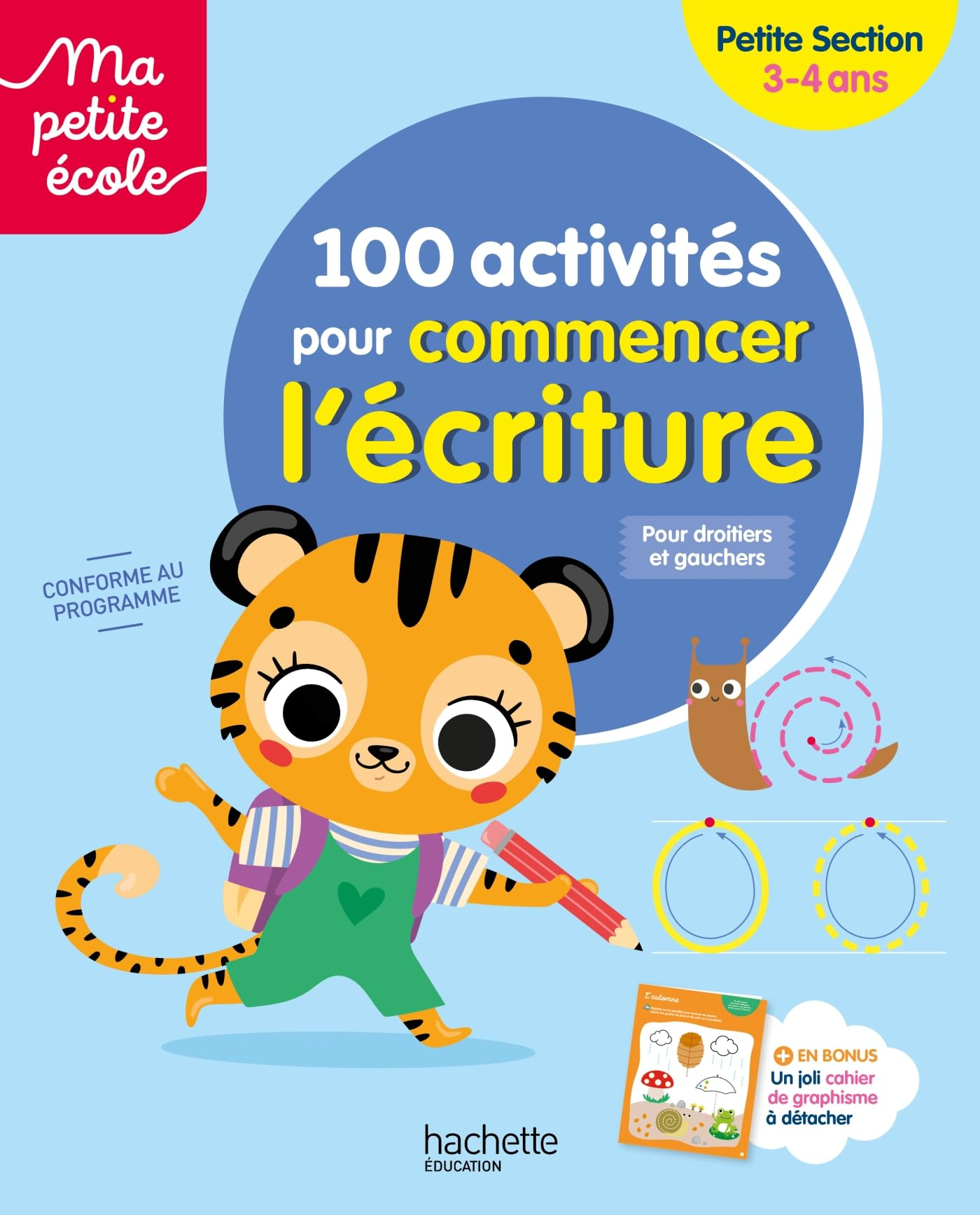 100 activités pour commencer l'écriture : petite section, 3-4 ans
