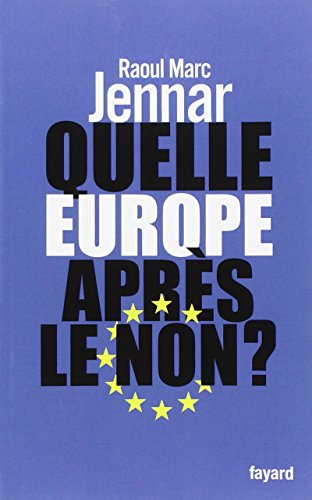 Quelle Europe après le non ?