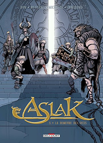 Aslak. Vol. 5. La demeure des occis