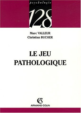 Le jeu pathologique