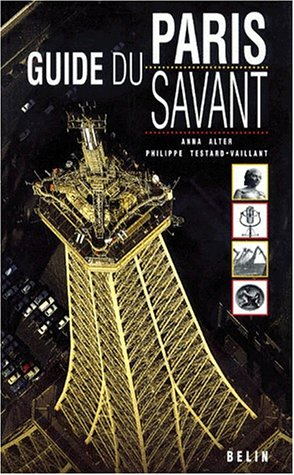 Guide du Paris savant