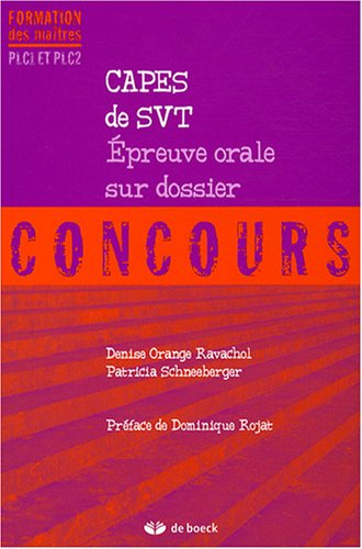 Capes de SVT : épreuve orale sur dossier, concours : PLC1 et PLC2