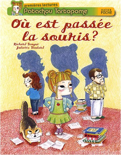 Patachou tartopome. Où est passée la souris ?