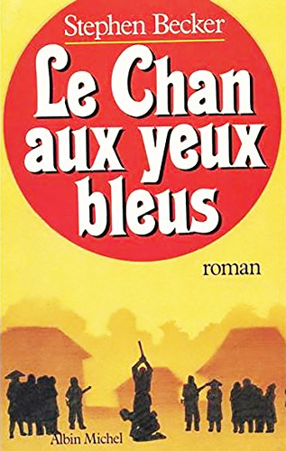 Le Chan aux yeux bleus