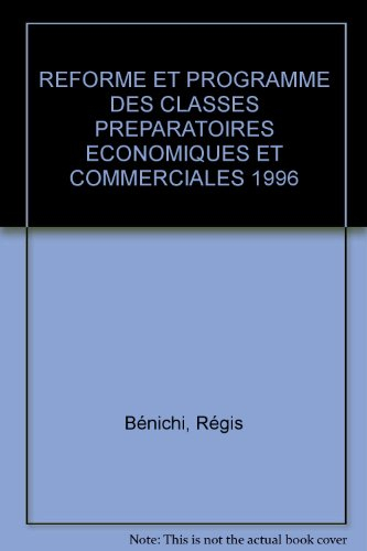 Réforme et programmes des classes préparatoires économiques et commerciales