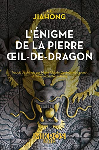 L'énigme de la pierre Oeil-de-Dragon