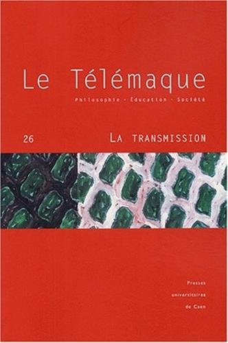 Télémaque (Le), n° 26. La transmission