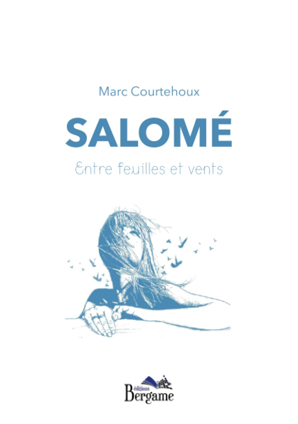 Salomé. Entre feuilles et vents