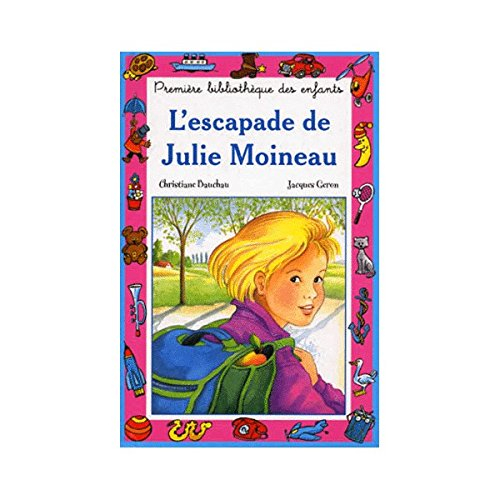 l'escapade de julie moineau