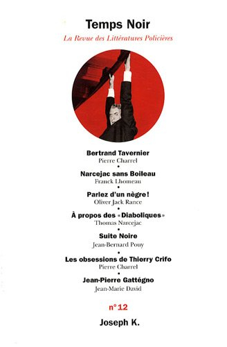 Temps noir, n° 12
