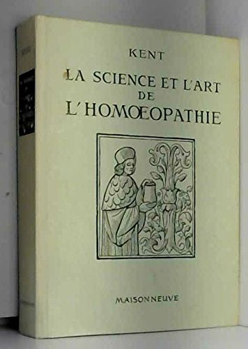 la science et l'art de l'homéopathie