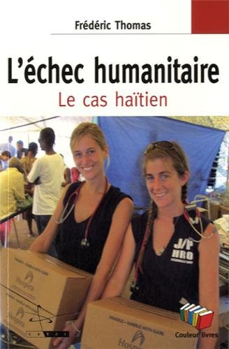 L'échec humanitaire : le cas haïtien