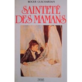 Sainteté des mamans