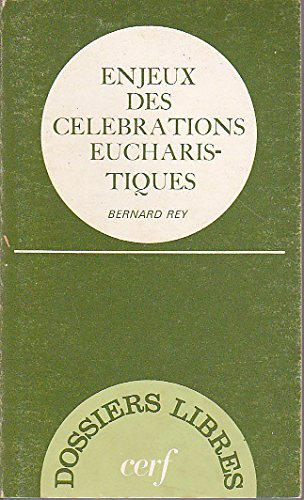 enjeux des célébrations eucharistiques