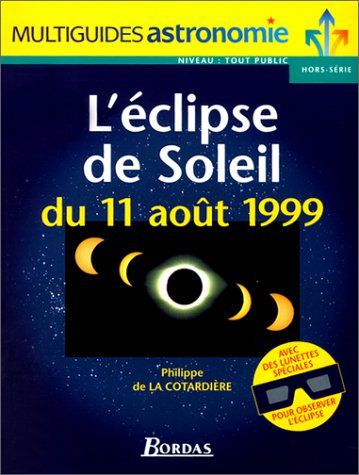 L'éclipse de Soleil du 11 août 1999