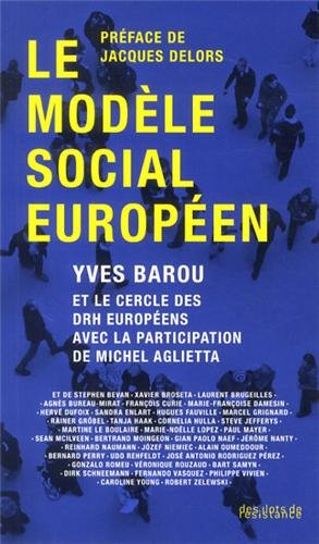 Le modèle social européen