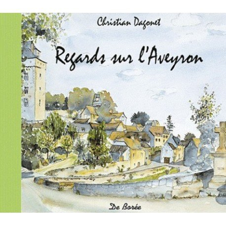 Regards sur l'Aveyron