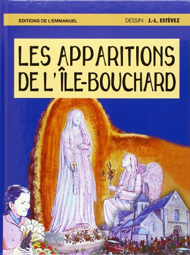 Les apparitions de L'Ile-Bouchard