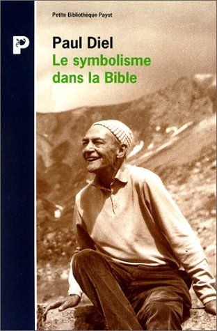 le symbolisme dans la bible: l'universalité du langage symbolique et sa  signification psychologique