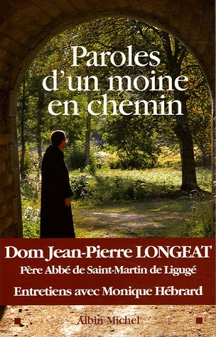 Paroles d'un moine en chemin