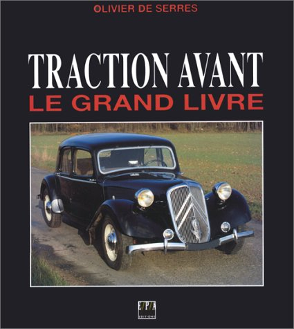 traction avant. le grand livre