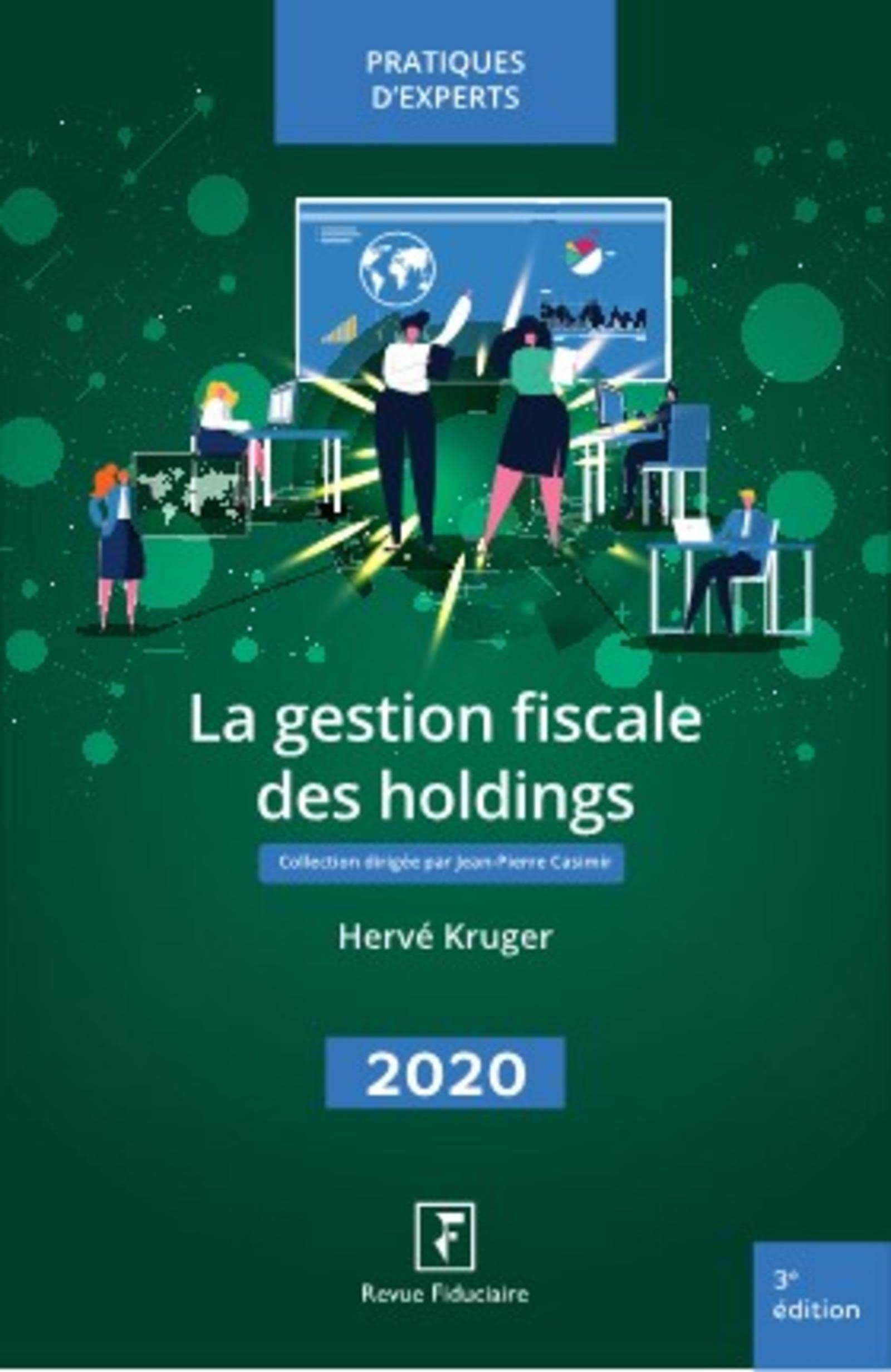 La gestion fiscale des holdings 2020