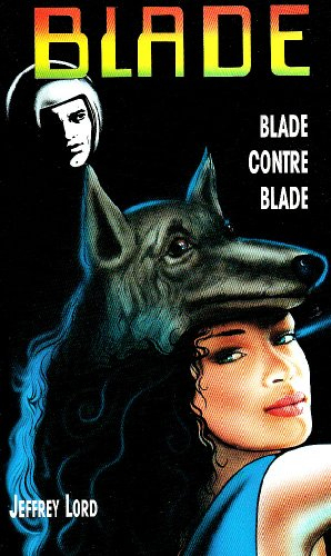 Blade contre Blade