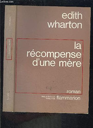 La récompense d'une mère